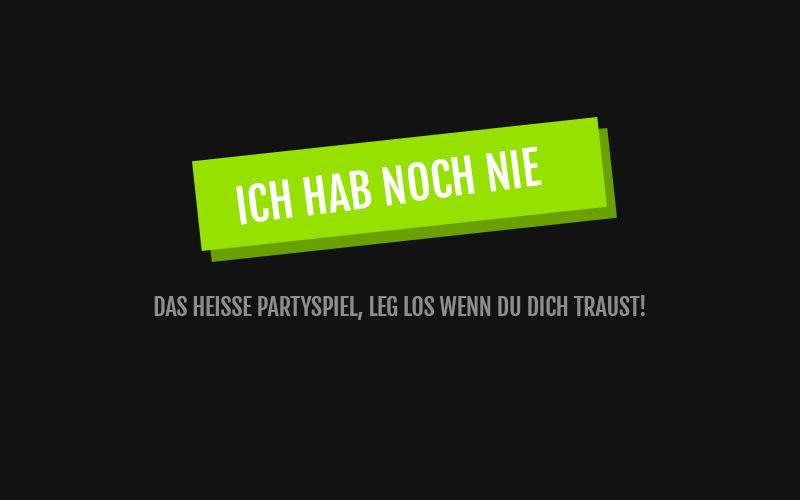Ich hab noch nie Alle Fragen